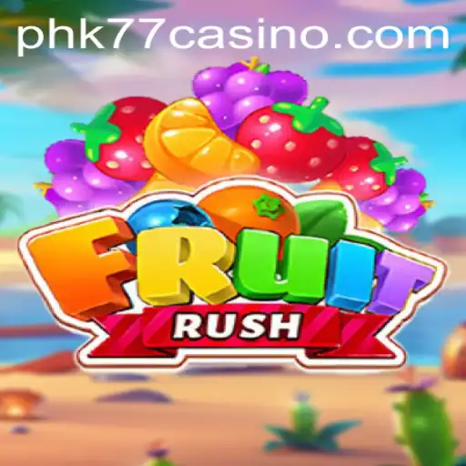 Discover FruitRush: The Exciting New Game at PHK77 CASINO