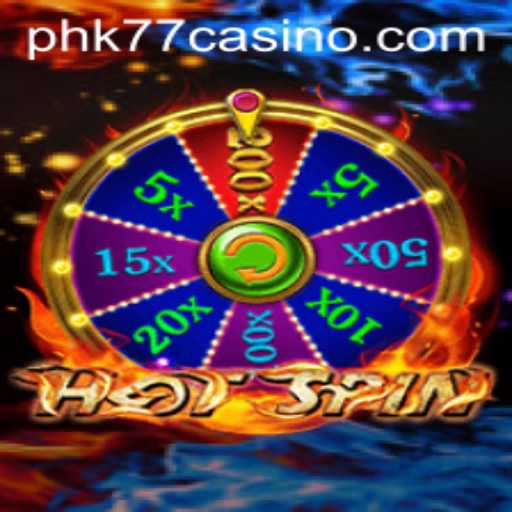 HotSpin: The Thrilling Experience at PHK77 CASINO